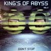 ascolta in linea King's Of Abyss - Vol II Dont Stop