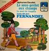 descargar álbum Fernandel - Alphonse Daudet Le Sous préfet Aux Champs