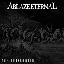 Download Ablaze Eternal - The Underworld