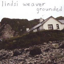 Download Lindsi Weaver - Grounded