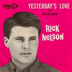 Download Ricky Nelson - Yesterdays Love Come Out Dancin