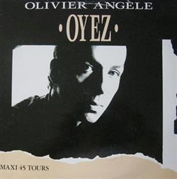 Download Olivier Angèle - Oyez