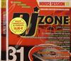 ouvir online Various - DJ Zone 31 House Session 13