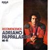 lyssna på nätet Adriano Pappalardo - Recomencemos