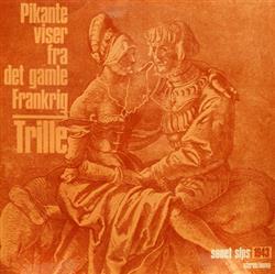 Download Trille - Pikante Viser Fra Det Gamle Frankrig