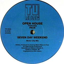 Download Open House Featuring Pace - Seven Day Weekend