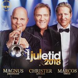 Download Magnus Johansson, Christer Sjögren, Marcos Ubeda - I Juletid 2018