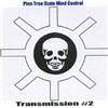 Album herunterladen Pine Tree State Mind Control - Transmission 2