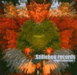 Download Various - Stilleben Records Single Collection Vol 2