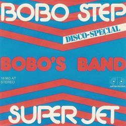 Download Bobo's Band - Bobo Step Super Jet