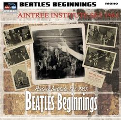 Download Various - Beatles Beginnings Aintree Institute Set 1961