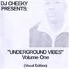 lytte på nettet DJ Cheeky - Underground Vibes Volume One