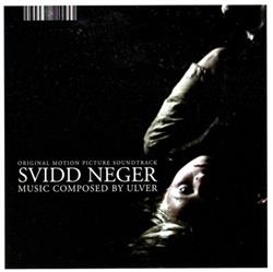 Download Ulver - Svidd Neger Original Motion Picture Soundtrack