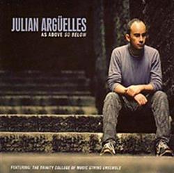 Download Julian Argüelles - As Above So Below