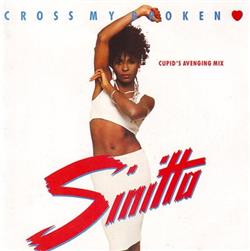 Download Sinitta - Cross My Broken Heart Cupids Avenging Mix