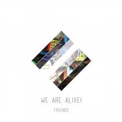 Download We Are Alive! - Friends