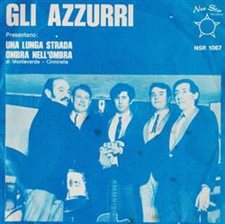 Download Gli Azzurri - Una Lunga Strada Ombra NellOmbra