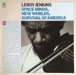 Download Leroy Jenkins - Space Minds New Worlds Survival Of America