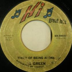 Download Al Green - Tired Of Being Alone Look What You Done For Me