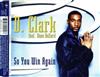 télécharger l'album D Clark Feat Russ Ballard - So You Win Again