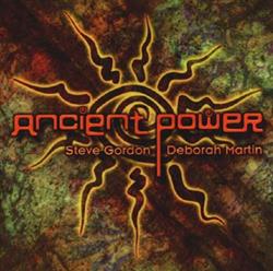 Download Steve Gordon & Deborah Martin - Ancient Power