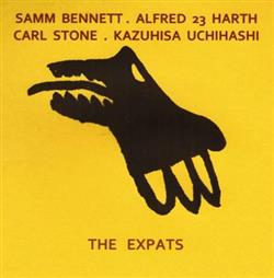 Download Samm Bennett Alfred 23 Harth, Carl Stone Kazuhisa Uchihashi - The Expats