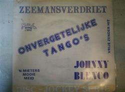 Download Johnny Blenco - Onvergetelijke Tangos