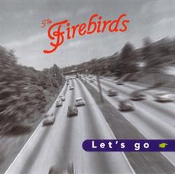 Download The Firebirds - Lets Go