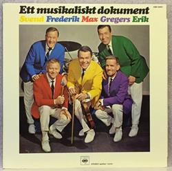 Download Svend, Frederik, Max, Gregers, Erik, Svend Asmussen's Kvintett - Ett Musikaliskt Dokument