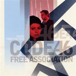 Download The Free Association - Music From The Film Code 46