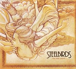 Download SteelBirds - Oh The Light