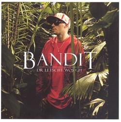 Download Bandit - Dr Letscht wos git
