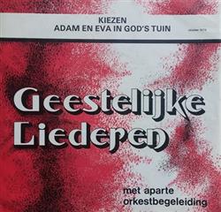 Download Orkest olv Ferry Wienneke, Kinderkoor Lidy Peters - Kiezen Adam En Eva In Gods Tuin