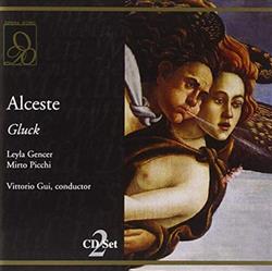 Download Christoph Willibald Gluck, Leyla Gencer - Alceste