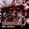 ascolta in linea Drokz - Sick Kick EP