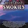 Album herunterladen Various - Bluegrass In The Smokies 30 Traditional Classics