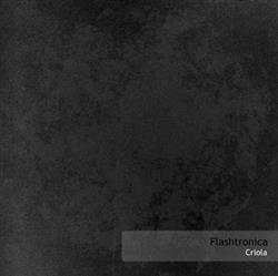 Download Flashtronica - Criola