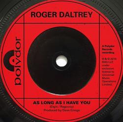 Download Roger Daltrey - As Long As I Have You