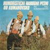 Trio Kumanovskoto - Humoristični Narodni Pesni Od Kumanovsko