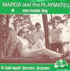 online luisteren Marga And The Playmates - Een Mooie Dag