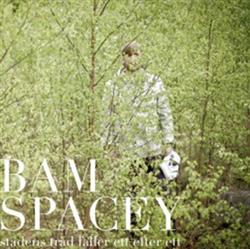 Download Bam Spacey - Stadens Träd Faller Ett Efter Ett