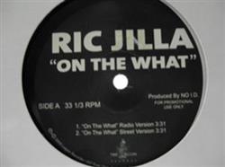 Download Ric Jilla - On The What