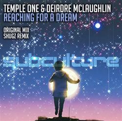 Download Temple One & Deirdre McLaughlin - Reaching For A Dream