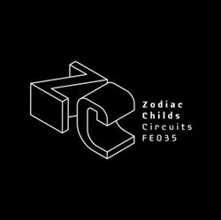 Download Zodiac Childs - Circuits EP