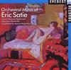 télécharger l'album Erik Satie, Orchestre National De France, Manuel Rosenthal - Orchestral Music of Eric Satie