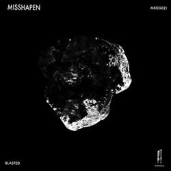 Download Blasted - Misshapen