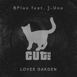 Download BPlan Feat JUno - Lover Garden