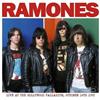 écouter en ligne Ramones - Live At The Hollywood Palladium October 14th 1992