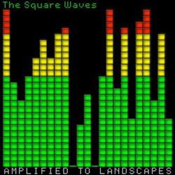 Download The Square Waves - Amplified To Landscapes