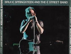 Download Bruce Springsteen & The EStreet Band - St Louis Magic Night